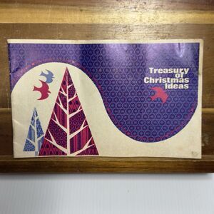 Vintage Treasury of Christmas Ideas Booklet Mid Century Holiday Recipes Gifts